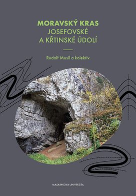 Moravský kras Josefovské a Křtinské údolí