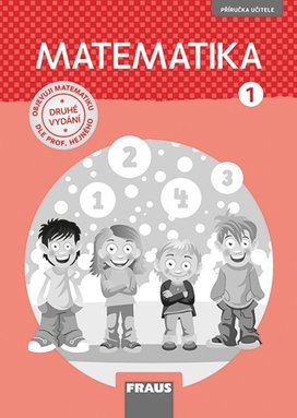 Matematika 1 dle prof. Hejného nová generace příručka učitele