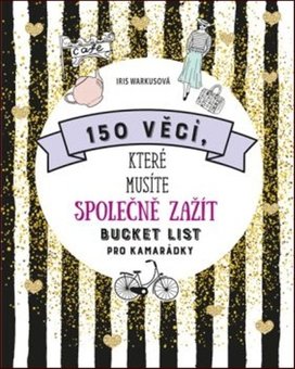 150 věcí, které musíte společně zažít