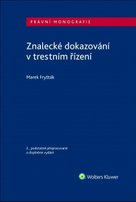 Znalecké dokazování v trestním řízení