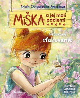 Miška a jej malí pacienti 6 Nečakané sťahovanie