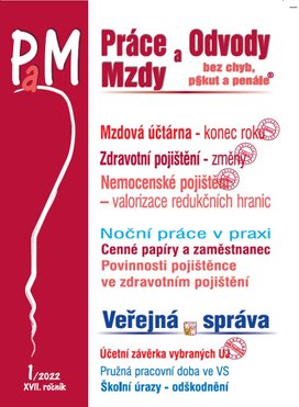 Práce a mzdy 1/2022 – Mzdová účtárna – konec roku