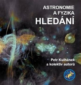 Astronomie a fyzika Hledání