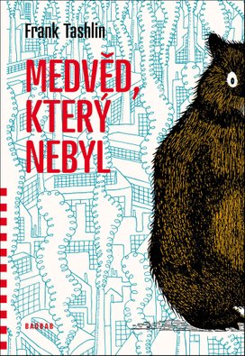 Medvěd který nebyl