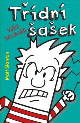 Třídní šašek Válka naschválů
