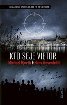 Kto seje vietor