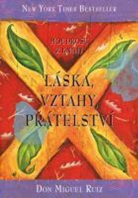 Moudrost z knihy Láska, vztahy, přátelst