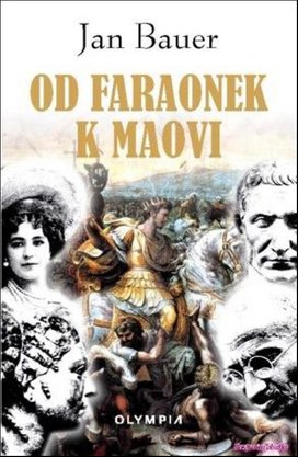 Od faraonek k Maovi