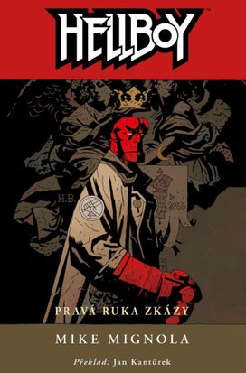 Hellboy Pravá ruka zkázy