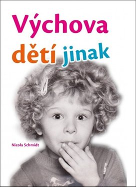 Výchova dětí jinak