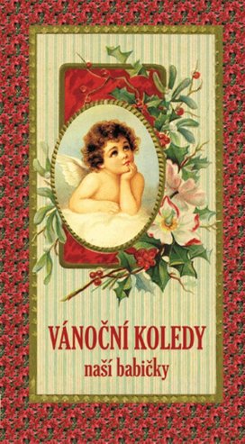 Vánoční koledy naší babičky