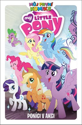 My Little Pony Poníci v akci