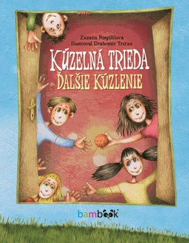 Kúzelná trieda Ďalšie kúzlenie