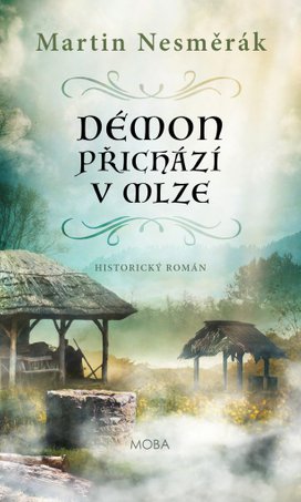 Démon přichází v mlze