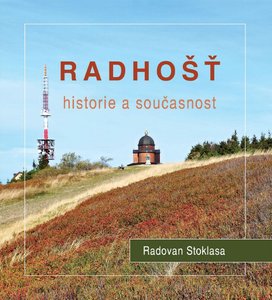 Radhošť Historie a současnost