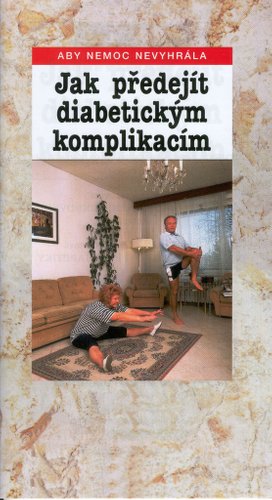 Jak předejít diabetickým komplikacím