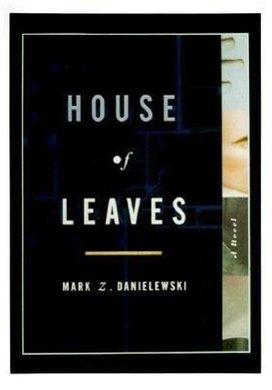 House of Leaves