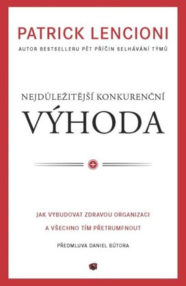 Nejdůležitější konkurenční výhoda