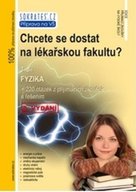 Chcete se dostat na lékařskou fakultu? 3.díl