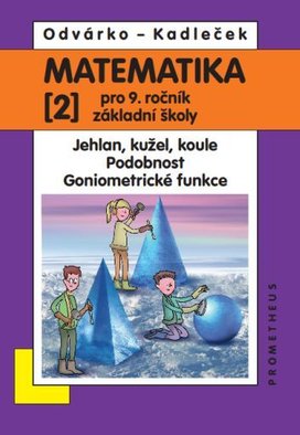 Matematika 2 pro 9. ročník základní školy
