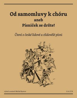Od samomluvy k chóru aneb písniček se držte!