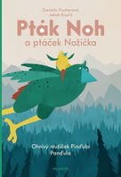 Pták Noh a ptáček Nožička