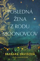 Posledná žena z rodu Moonovcov