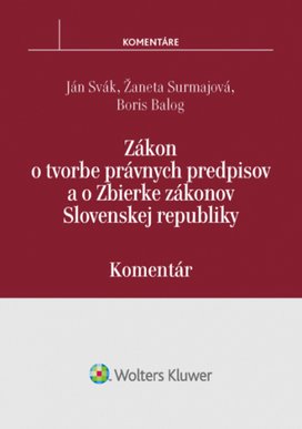 Zákon o tvorbe právnych predpisov a o Zbierke zákonov SR
