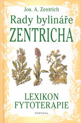 Rady bylináře Zentricha