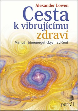 Cesta k vibrujícímu zdraví