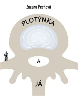 Plotýnka a já