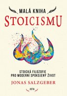Malá kniha stoicismu