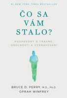 Čo sa vám stalo?