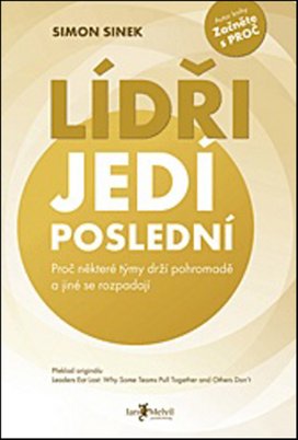 Lídři jedí poslední