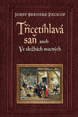 Třicetihlavá saň