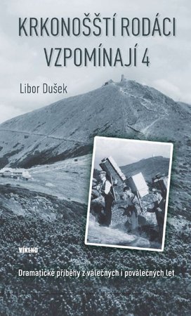 Krkonošští rodáci vzpomínají 4