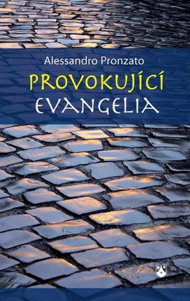 Provokující evangelia