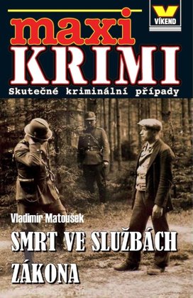 Maxi Krimi Smrt ve službách zákona