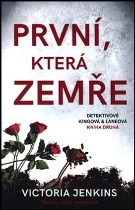 První, která zemře