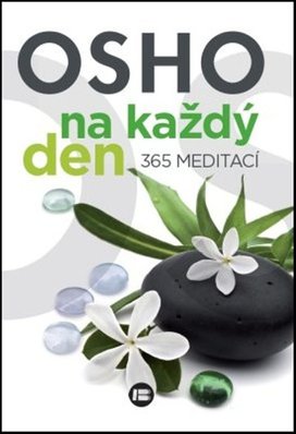 Osho na každý den 365 meditací