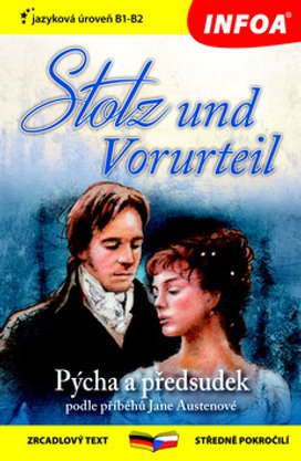 Pýcha a předsudek/Stolz und Vorurteil