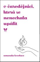 O čarodějnici, která se nenechala upálit