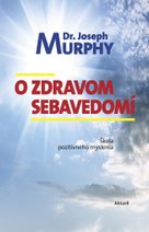 O zdravom sebavedomí