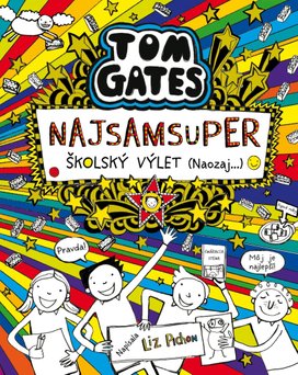 Tom Gates Najsamsuper školský výlet (Naozaj...)