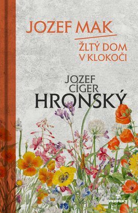 Jozef Mak Žltý dom v Klokoči