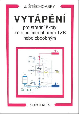 Vytápění pro střední školy se studijním oborem TZB nebo obdobným