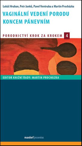 Vaginální vedení porodu koncem pánevním