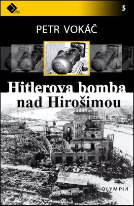 Hitlerova bomba nad Hirošimou