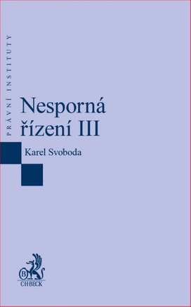 Nesporná řízení III