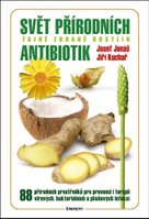 Svět přírodních antibiotik